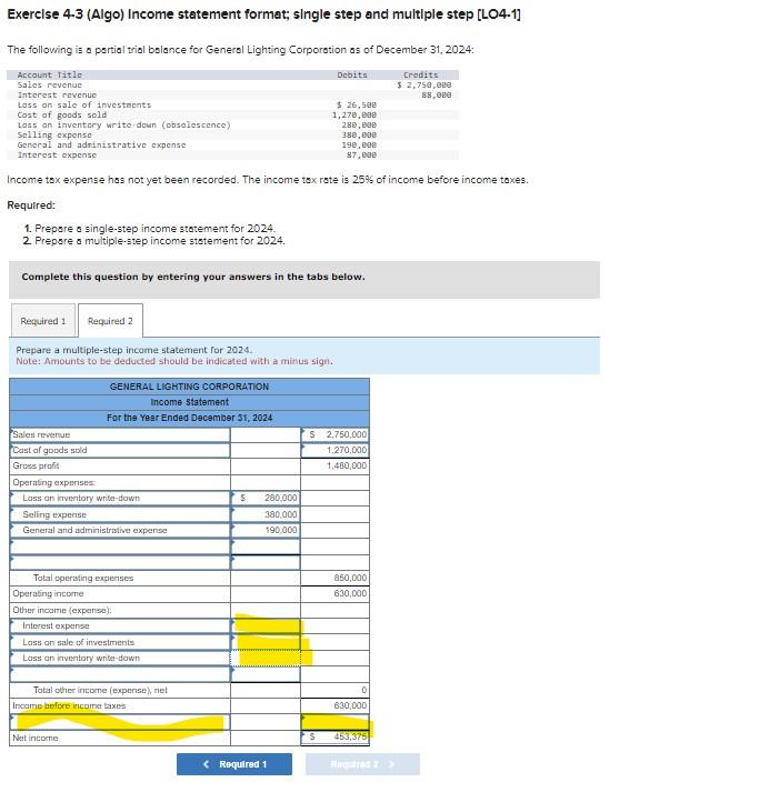 Solved Exerclse 4-3 (Algo) Income statement format; single | Chegg.com