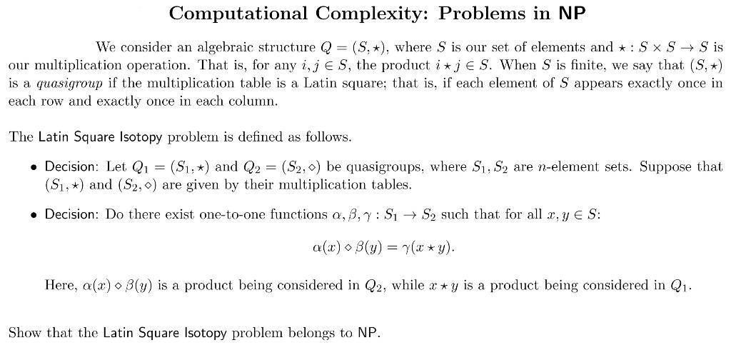 Solved Computational Complexity: Problems in NP We consider | Chegg.com