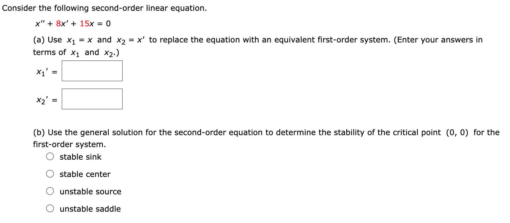 Solved Consider The Following Second-order Linear Equation. | Chegg.com