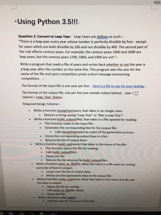 Solved Using Python 3.5!!! Question 2: Convert to Leap Year: | Chegg.com