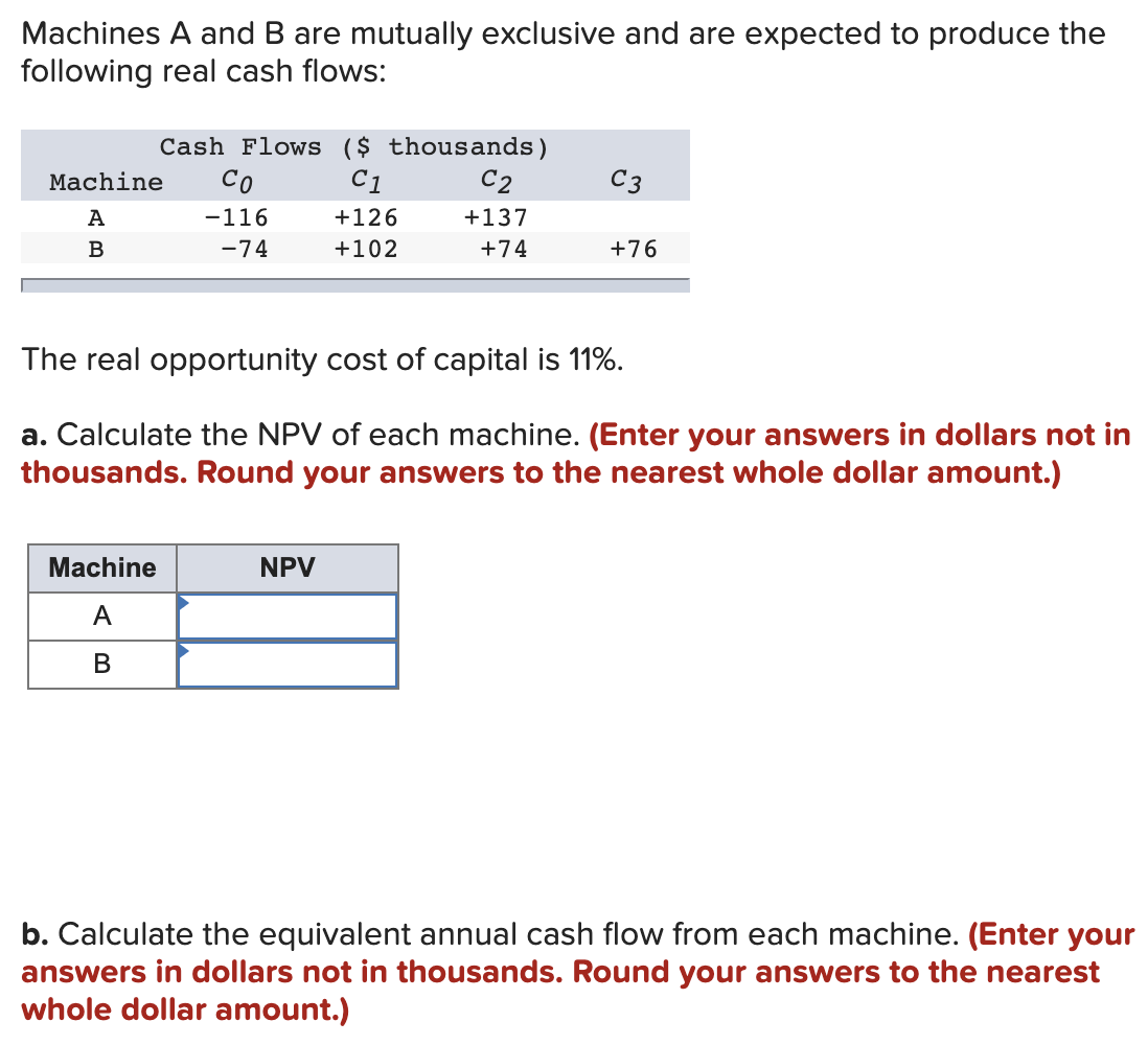 Solved Machines A And B Are Mutually Exclusive And Are | Chegg.com