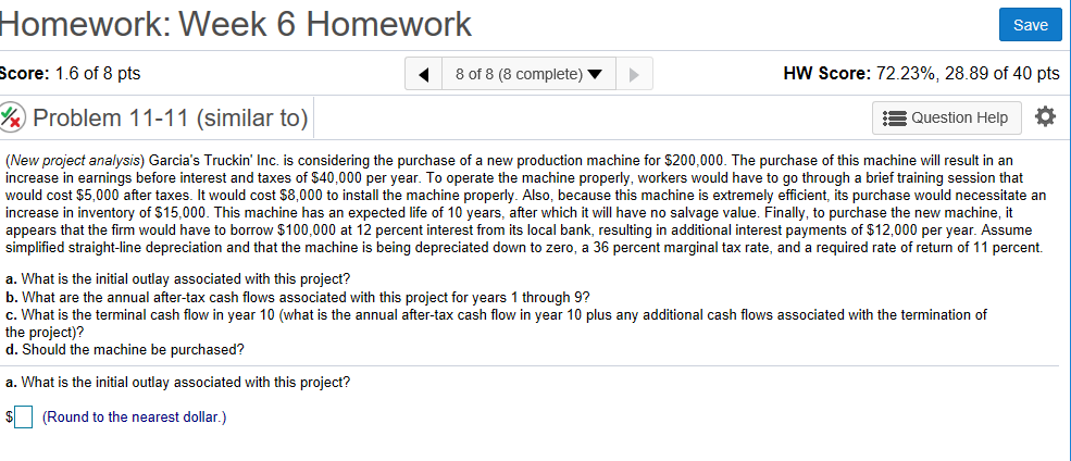 Solved Homework: Week 6 Homework Save Score: 1.6 of 8 pts HW | Chegg.com