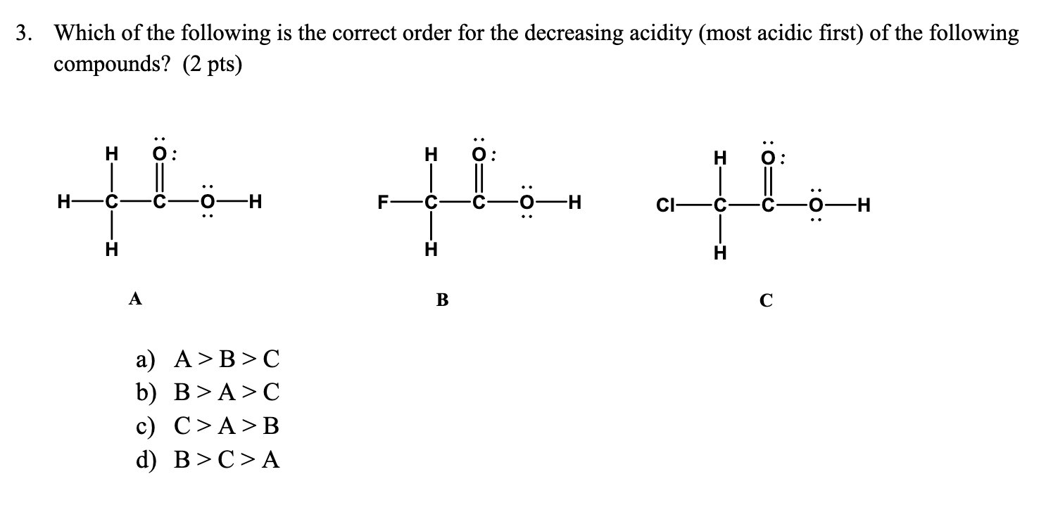 Solved Which of the following is the correct order for the | Chegg.com