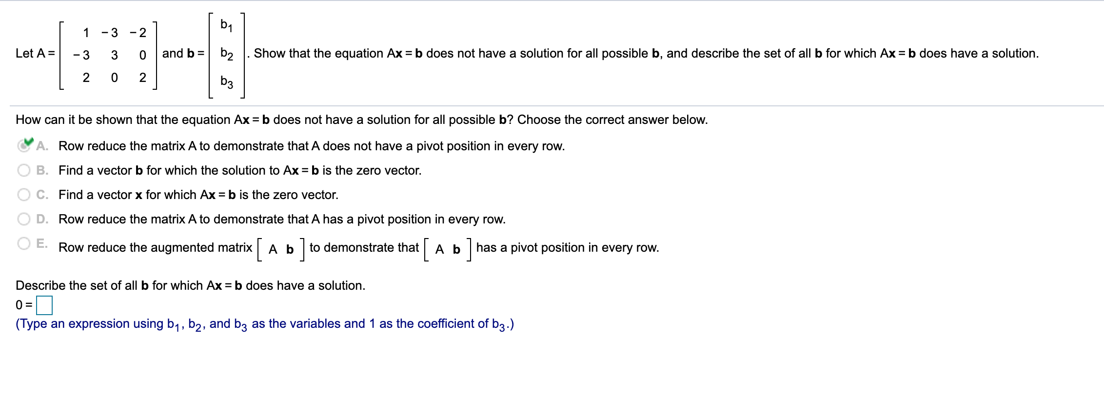 Solved Let A= 1-3-2 - 3 3 0 and b = 2 0 2 Show that the | Chegg.com