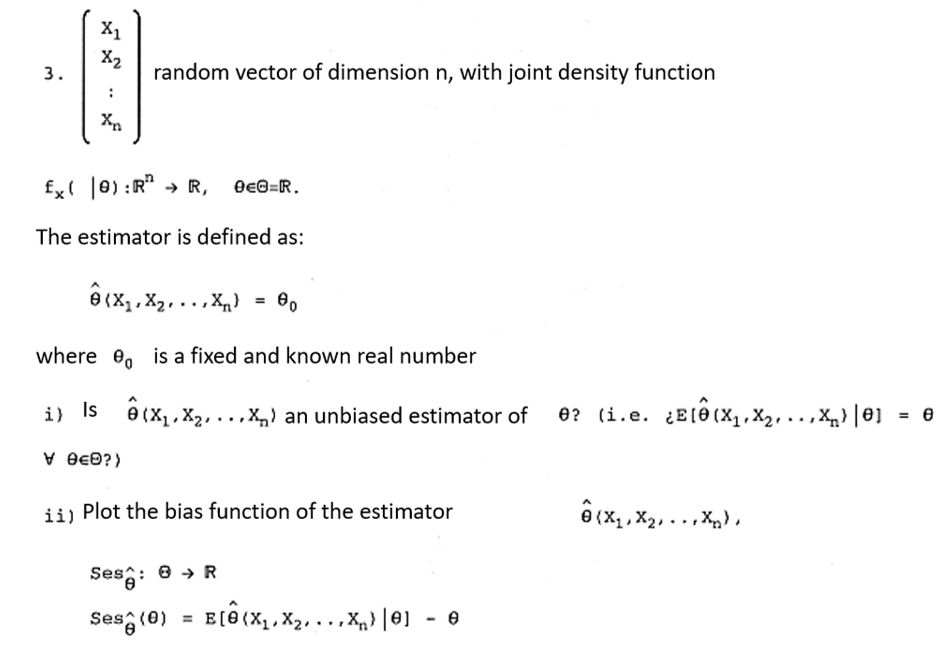 Solved Please, don't forget the graph of the bias function | Chegg.com