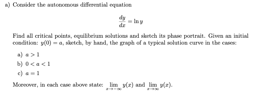 Solved A) Consider The Autonomous Differential Equation Dy 