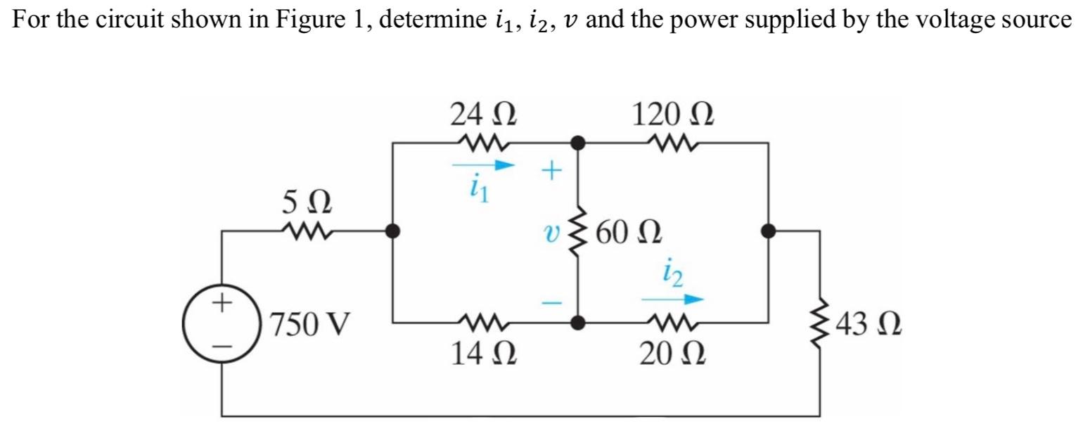 Solved For the circuit shown in Figure 1, determine i1, 12, | Chegg.com