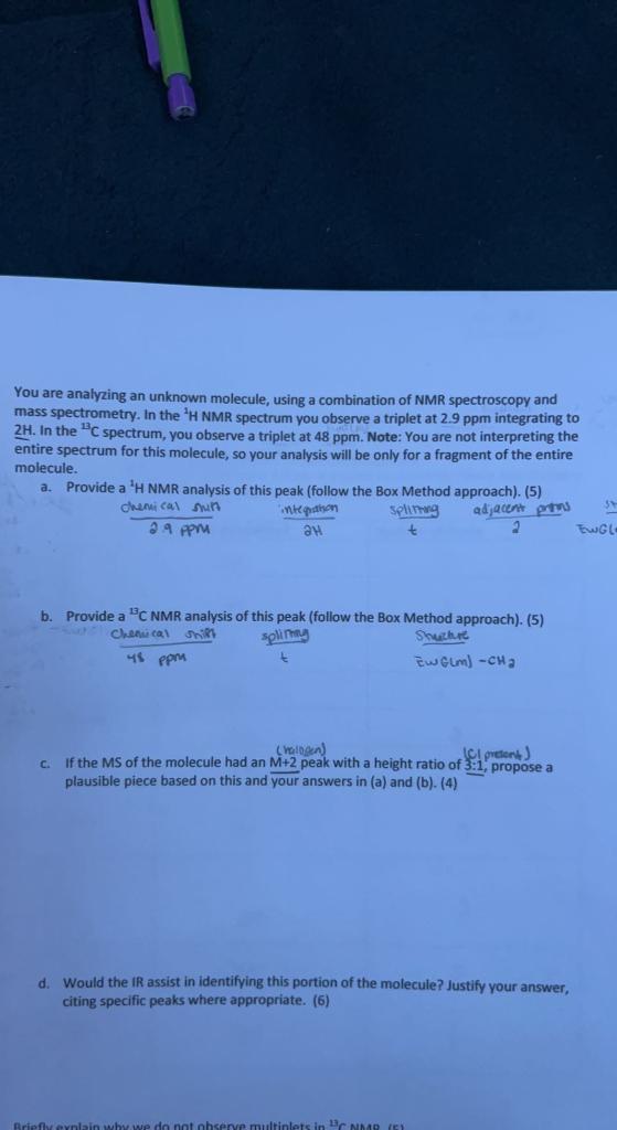 You Are Analyzing An Unknown Molecule Using A 3207