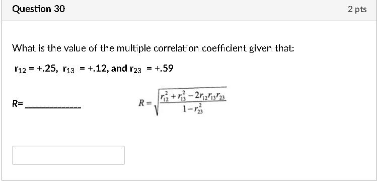 Solved Question 30 2 pts What is the value of the multiple Chegg