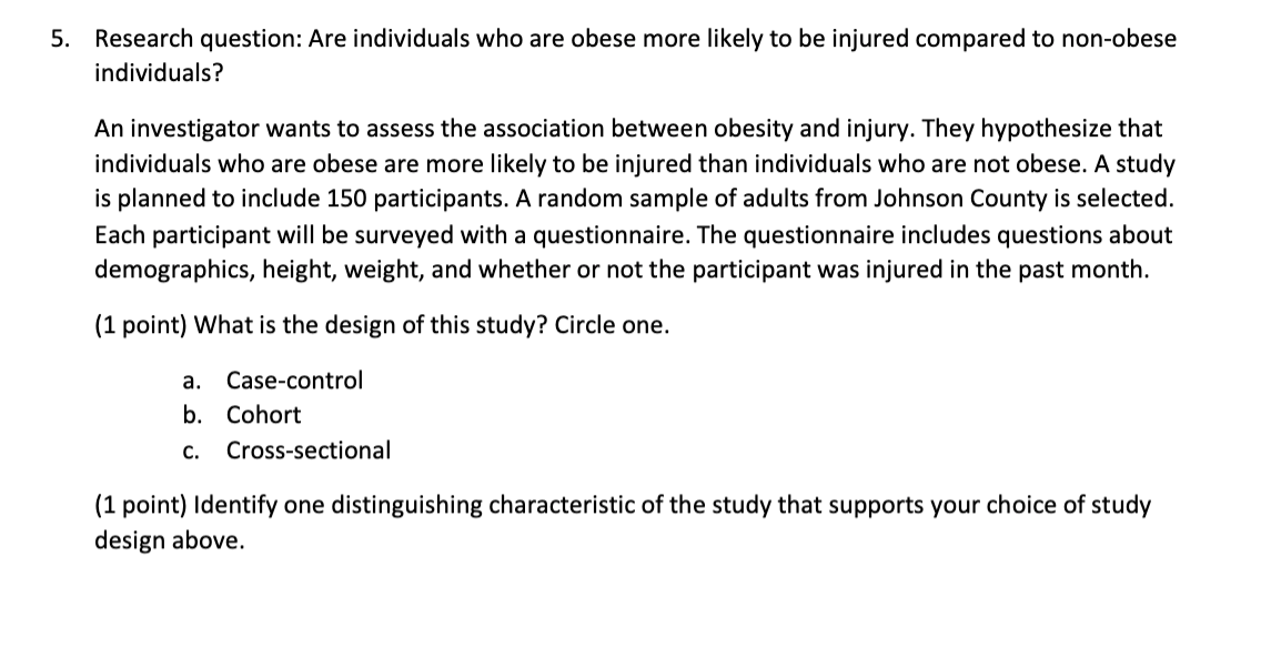 Solved Research question: Are individuals who are obese more | Chegg.com