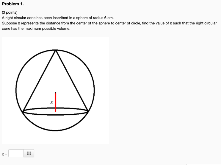 Solved Problem 1. (3 points) A right circular cone has been | Chegg.com
