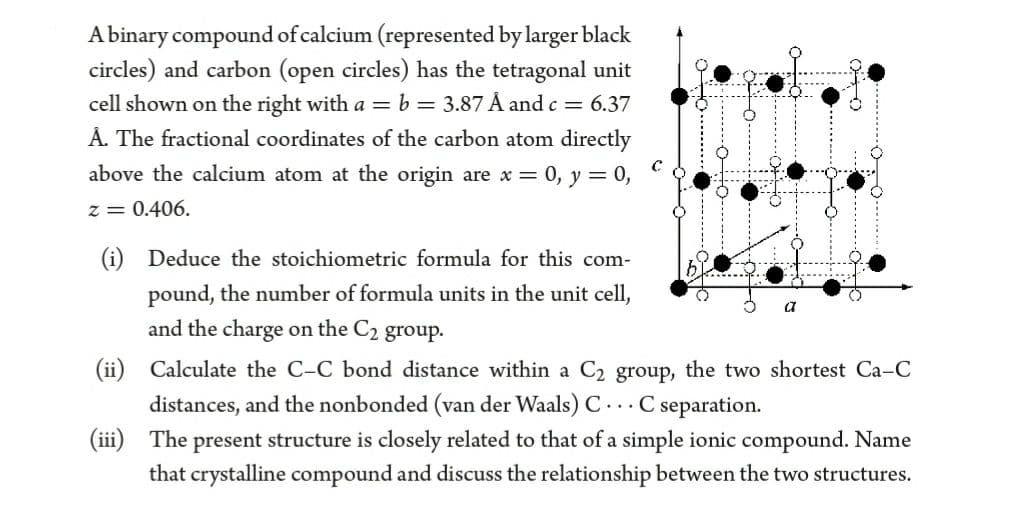 Solved A Binary Compound Of Calcium Represented By Large Chegg Com