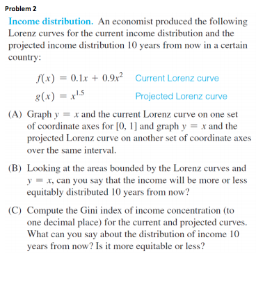 Problem 2 Income distribution. An economist produced | Chegg.com