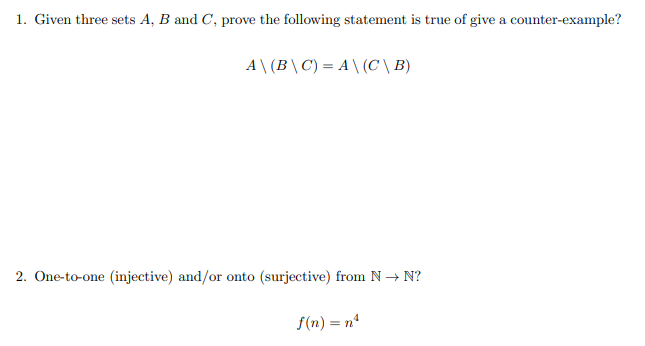 Solved 1. Given Three Sets A, B And C, Prove The Following | Chegg.com