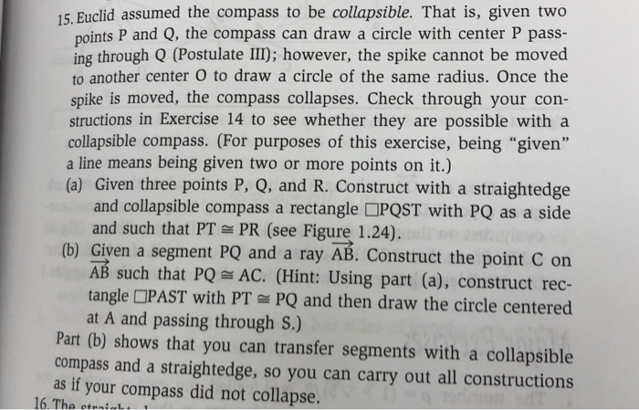 Solved 15 Euclid Assumed The Compass To Be Collapsible 6086