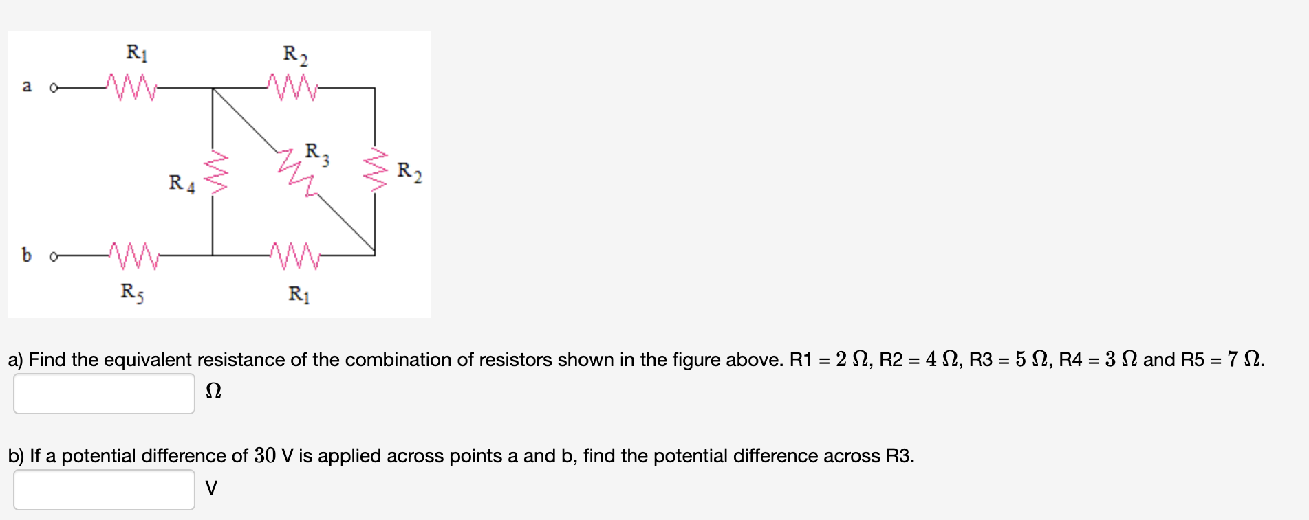Solved Ri R2 W a R3 R2 R4 b Rs Ri = a) Find the equivalent | Chegg.com