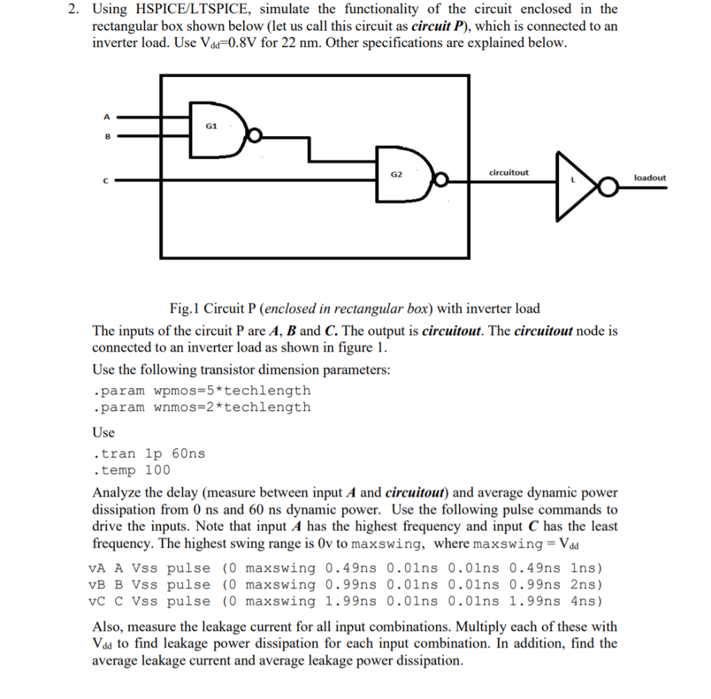 2. Using HSPICE/LTSPICE, simulate the functionality | Chegg.com