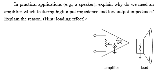 Solved In practical applications (e.g., a speaker), explain | Chegg.com