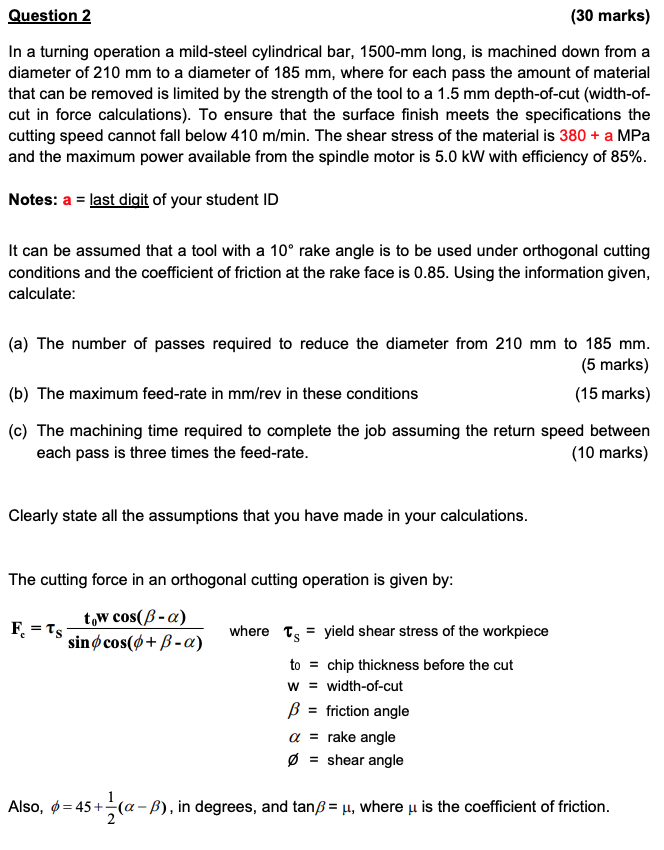 Solved Question 2 (30 marks) In a turning operation a | Chegg.com