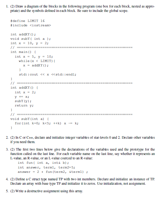 1. (2) Draw a diagram of the blocks in the following | Chegg.com