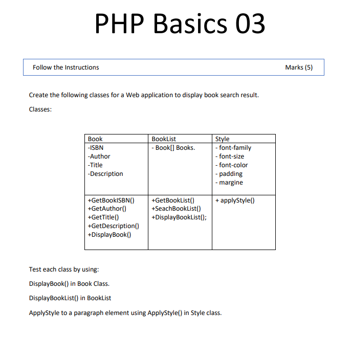 Solved PHP Basics 03 Follow the instructions Marks (5) | Chegg.com