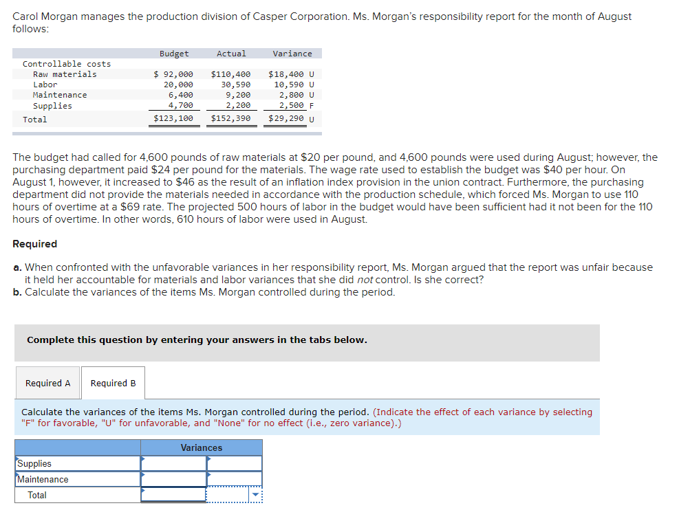 Solved Carol manages the production division of