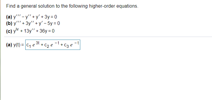 Solved Find a general solution to the following higher-order | Chegg.com