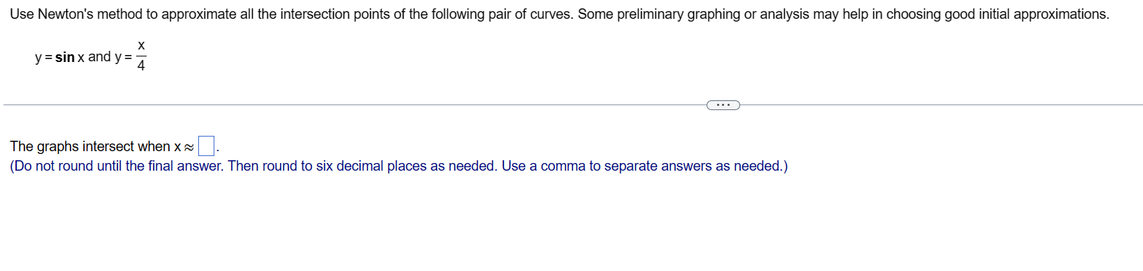 Solved Use Newton's method to approximate all the | Chegg.com