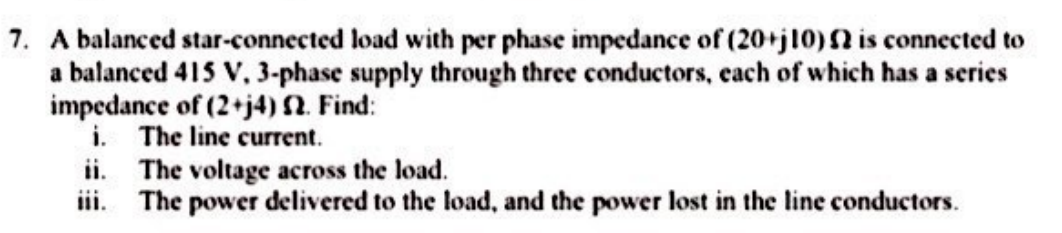 Solved 7. A balanced star-connected load with per phase | Chegg.com