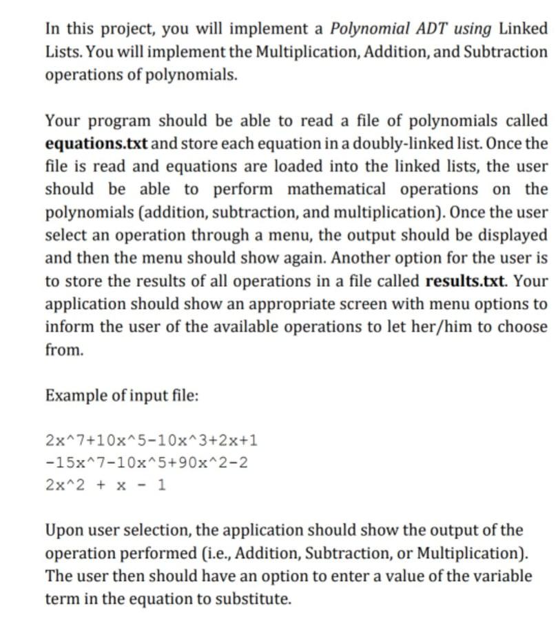Solved In this project, you will implement a Polynomial ADT | Chegg.com