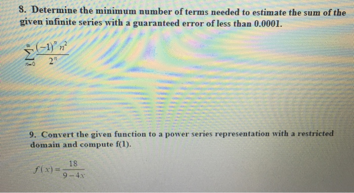 Solved 8. Determine the minimum number of terms needed to | Chegg.com
