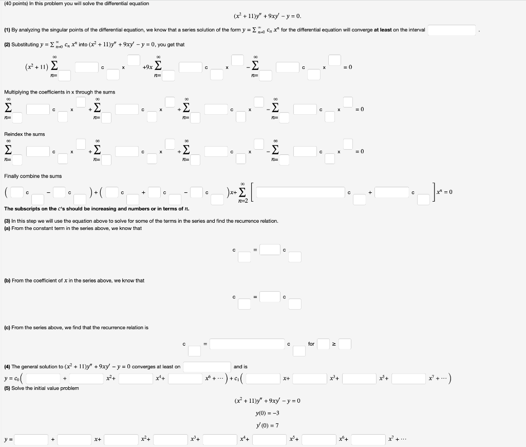 Solved (x2+11)y′′+9xy′−y=0. (2) Substituting y=∑n=0∞cnxn | Chegg.com