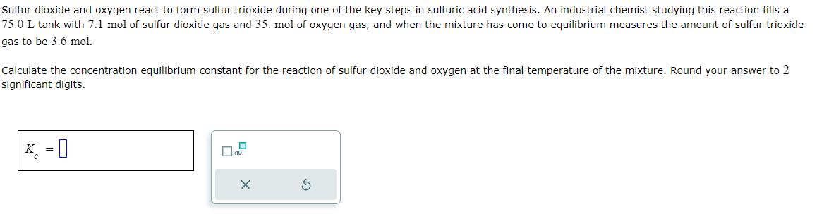 Solved Sulfur dioxide and oxygen react to form sulfur | Chegg.com