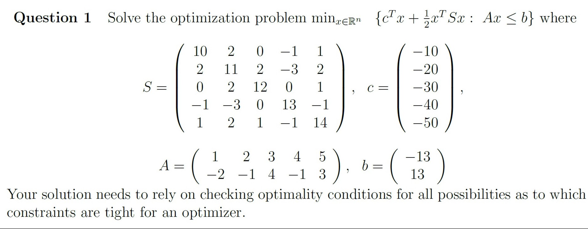 Solved Question 1 ﻿Solve the optimization problem | Chegg.com