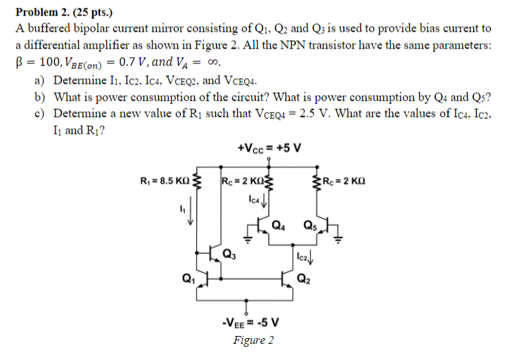 Solved Problem 2. (25 pts.) A buffered bipolar current | Chegg.com