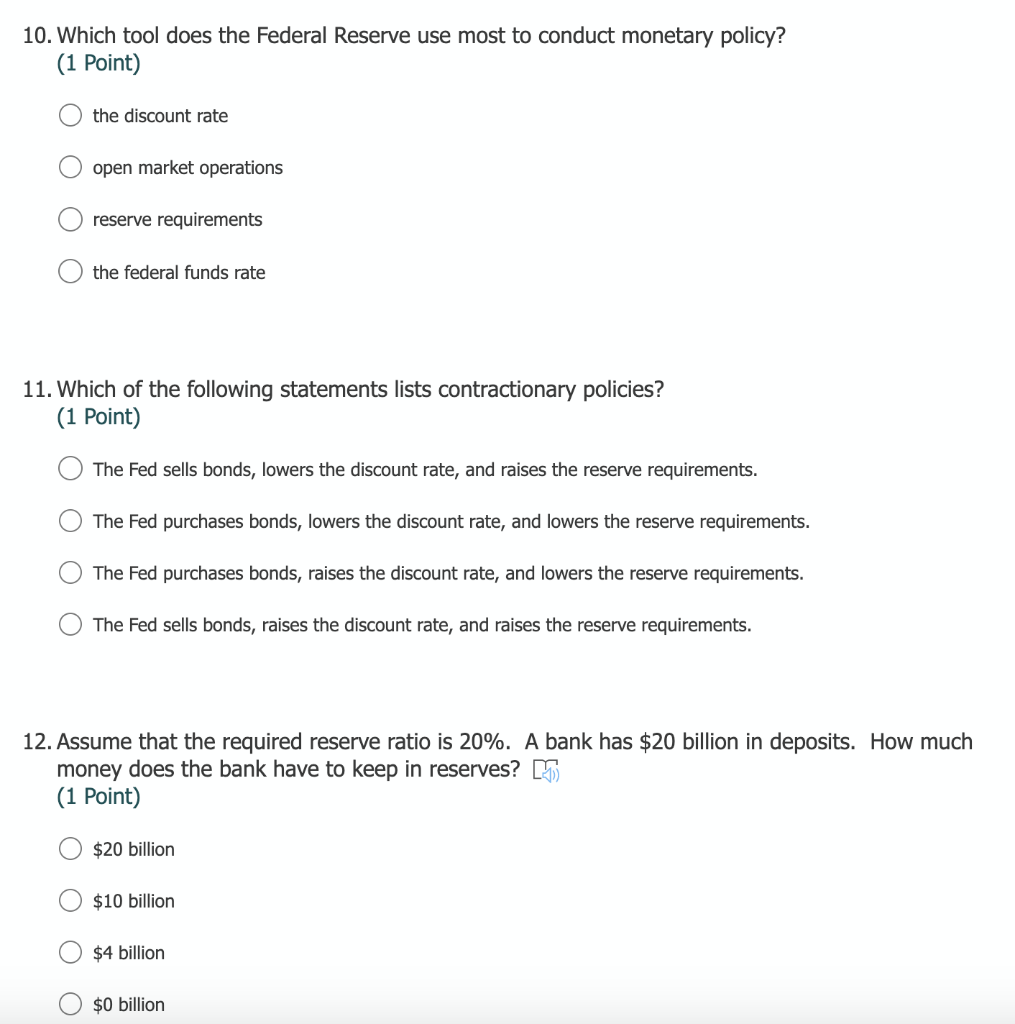 Solved 10. Which tool does the Federal Reserve use most to | Chegg.com