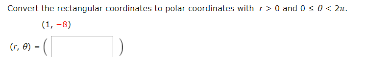 Solved Convert the rectangular coordinates to polar | Chegg.com