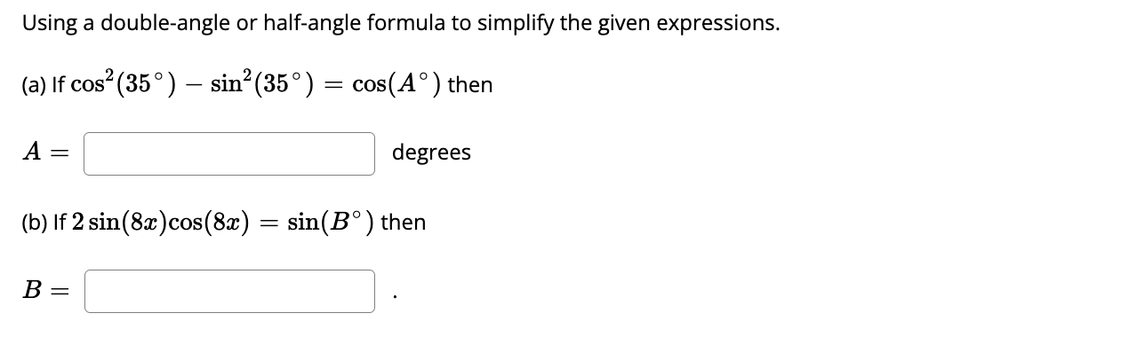 solved-using-a-double-angle-or-half-angle-formula-to-chegg