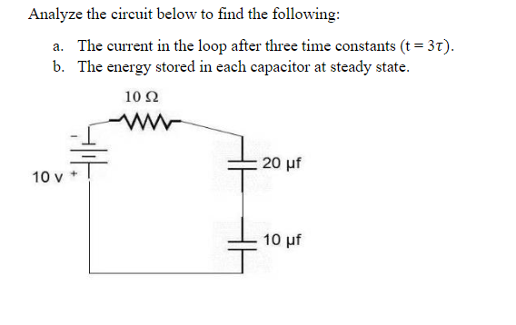 Solved Analyze the circuit below to find the following: a. | Chegg.com