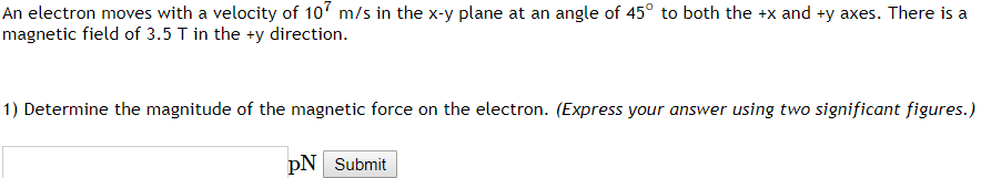 Solved An electron moves with a velocity of 107 m/s in the | Chegg.com