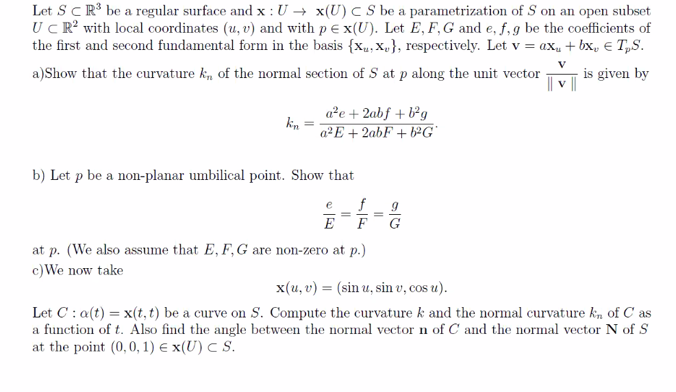 Solved Let S⊂r3 Be A Regular Surface And X U→x U ⊂s Be A