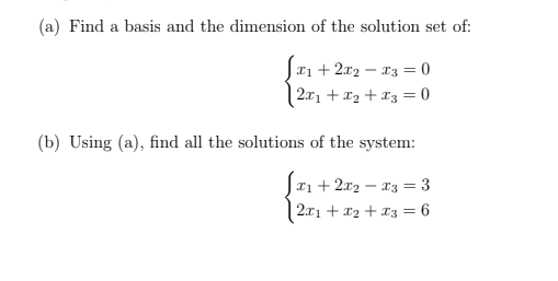 Solved (a) Find A Basis And The Dimension Of The Solution | Chegg.com