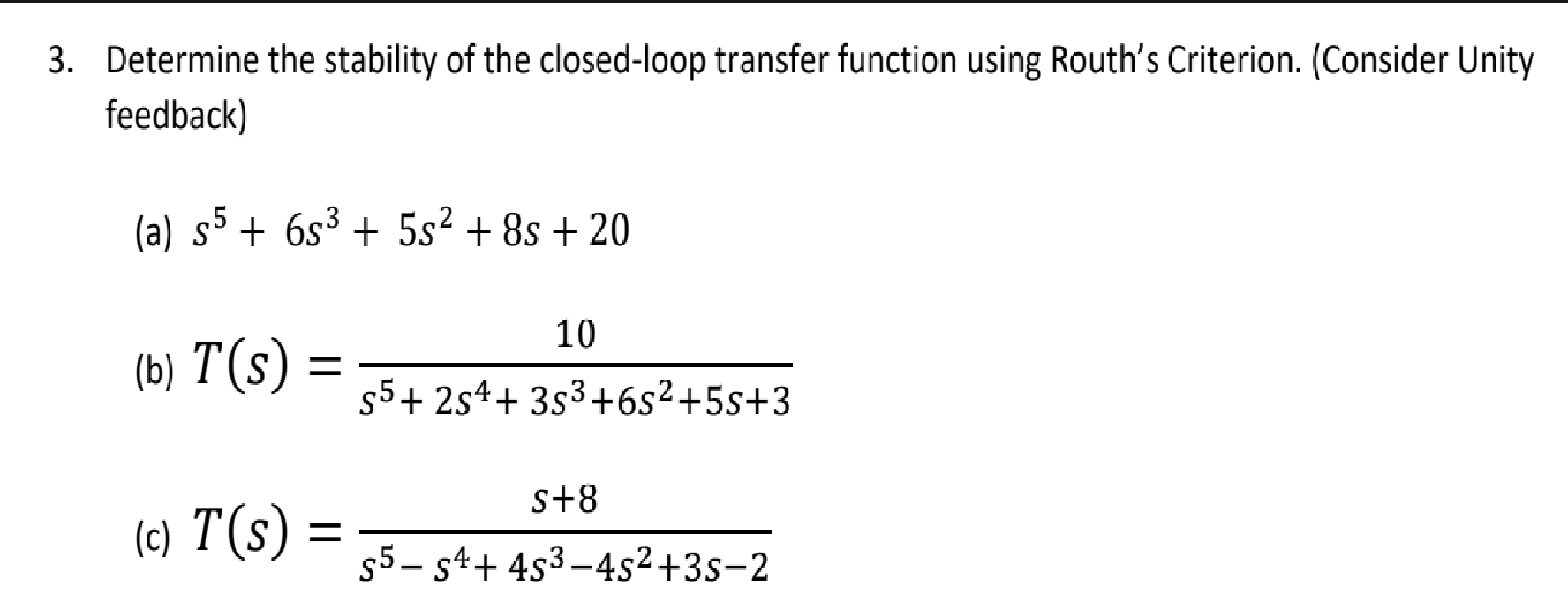 3. Determine the stability of the closed-loop | Chegg.com
