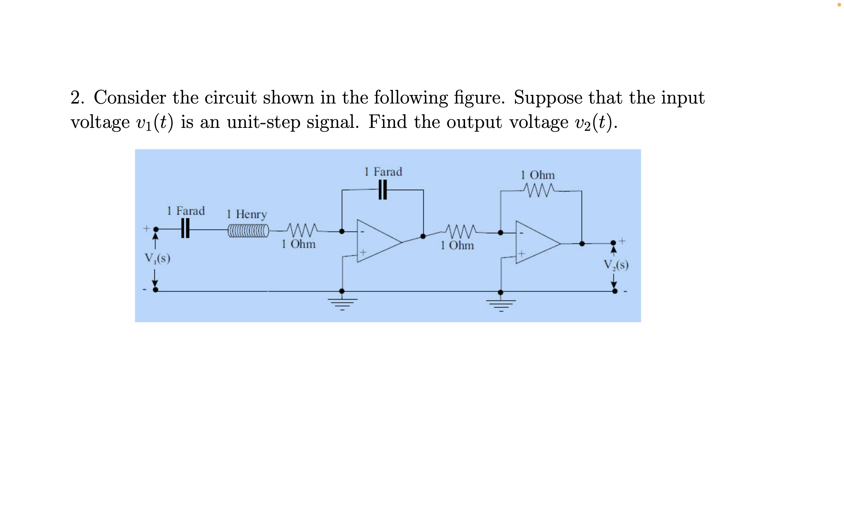 Solved 2. Consider The Circuit Shown In The Following | Chegg.com