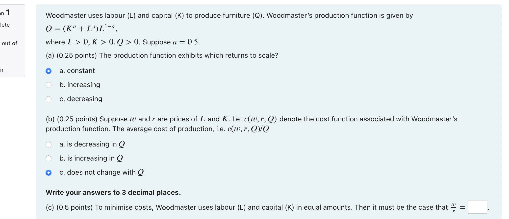 Solved the options selected in first two parts were marked | Chegg.com