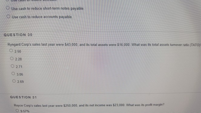 Reduce Short Note Solved O Use cash to reduce short-term notes payable O Use | Chegg.com