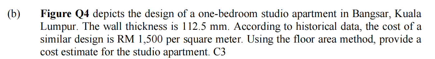 Solved Figure Q4 depicts the design of a one-bedroom studio | Chegg.com