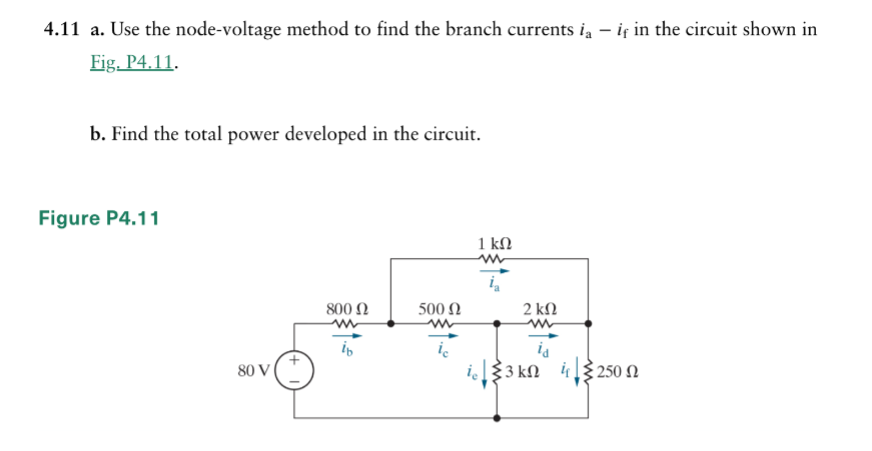 Solved 4.11 a. Use the node-voltage method to find the | Chegg.com