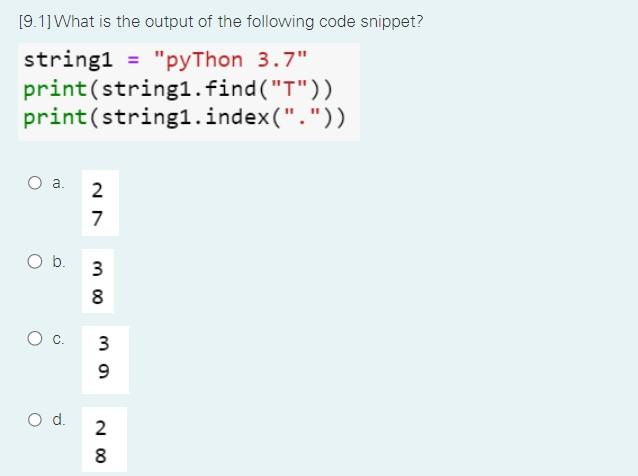 Solved [9.1] What is the output of the following code | Chegg.com