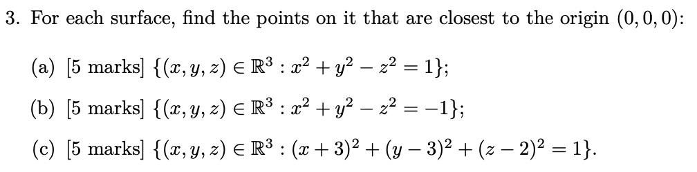 Solved 3. For each surface, find the points on it that are | Chegg.com